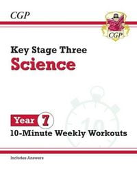 Produktbild: KS3 Year 7 Science 10-Minute Weekly Workouts (includes answers)