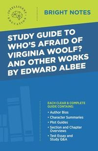 Produktbild: Study Guide to Who's Afraid of Virginia Woolf? and Other Works by Edward Albee