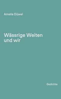 Produktbild: W&auml;ssrige Weiten und wir