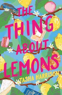 Bild vom Artikel The Thing About Lemons vom Autor Tasha Harrison
