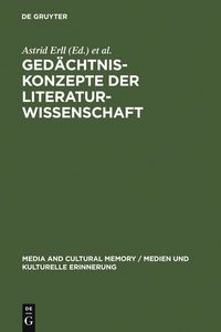 Produktbild: Ged&auml;chtniskonzepte der Literaturwissenschaft