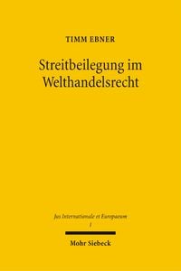Produktbild: Streitbeilegung im Welthandelsrecht