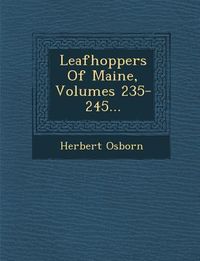 Produktbild: Leafhoppers of Maine, Volumes 235-245...