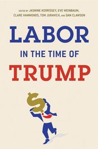 Produktbild: Labor in the Time of Trump