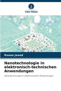 Produktbild: Nanotechnologie in elektronisch-technischen Anwendungen
