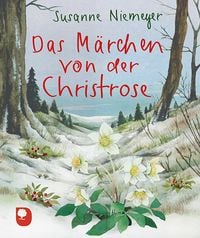 Bild vom Artikel Das Märchen von der Christrose vom Autor Susanne Niemeyer