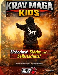 Produktbild: KRAV MAGA Kids - Sicherheit, St&auml;rke und Selbstschutz