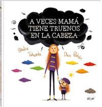 Produktbild: A Veces Mam&aacute; Tiene Truenos En La Cabeza