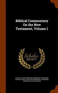 Produktbild: Biblical Commentary On the New Testament, Volume 1