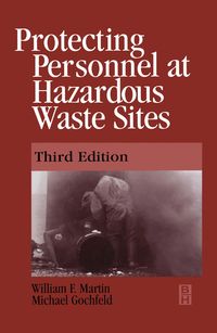 Produktbild: Protecting Personnel at Hazardous Waste Sites