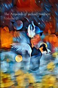 Produktbild: The Artwork of 3ichael 7ambert
