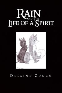 Produktbild: Rain and the Life of a Spirit