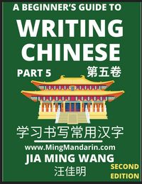 Produktbild: A Beginner's Guide To Writing Chinese (Part 5)