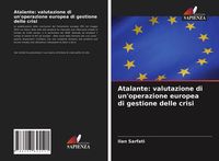 Produktbild: Atalante: valutazione di un'operazione europea di gestione delle crisi