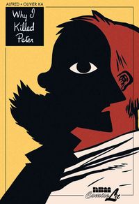 Produktbild: Ka, A: Why I Killed Peter