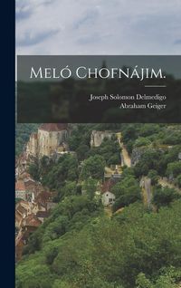 Produktbild: Mel&oacute; Chofn&aacute;jim.