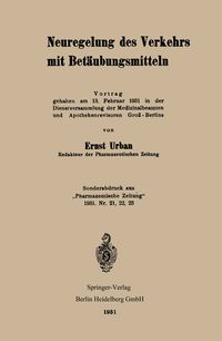 Produktbild: Neuregelung des Verkehrs mit Bet&auml;ubungsmitteln