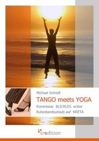 Bild vom Artikel Tango Meets Yoga vom Autor Michael Schnell