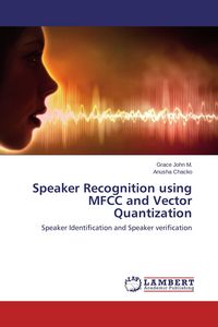 Produktbild: Speaker Recognition using MFCC and Vector Quantization