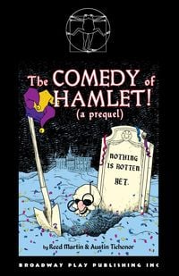 Produktbild: The Comedy of Hamlet! (a prequel)