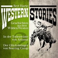 Bild vom Artikel Western Stories: Geschichten aus dem Wilden Westen 2 vom Autor Bret Harte Aut Bret Harte