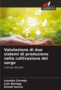 Produktbild: Valutazione di due sistemi di produzione nella coltivazione del sorgo