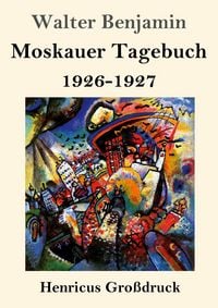 Produktbild: Moskauer Tagebuch (Gro&szlig;druck)