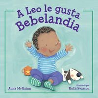 Produktbild: A Leo Le Gusta Bebelandia (Spanish Edition)