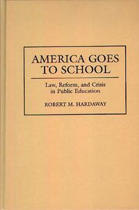 Produktbild: America Goes to School