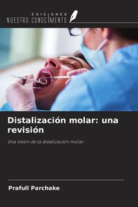 Produktbild: Distalizaci&oacute;n molar: una revisi&oacute;n