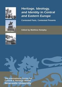 Produktbild: Heritage, Ideology, and Identity in Central and Eastern Europe
