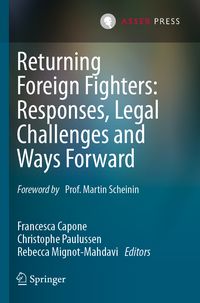 Produktbild: Returning Foreign Fighters: Responses, Legal Challenges and Ways Forward