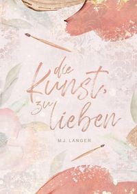 Produktbild: Die Kunst, zu lieben