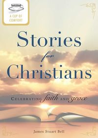 Produktbild: A Cup of Comfort Stories for Christians