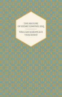 Produktbild: The History of Henry Esmond, Esq.