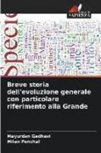 Produktbild: Breve storia dell'evoluzione generale con particolare riferimento alla Grande