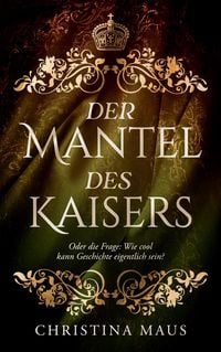Produktbild: Der Mantel des Kaisers