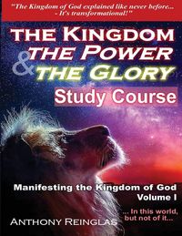 Produktbild: The Kingdom The Power & The Glory