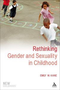 Produktbild: Rethinking Gender and Sexuality in Childhood