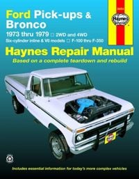 Produktbild: Ford F-100, F-150, F-250, F-350 Full-Size Pick-Ups & Bronco 1973-79