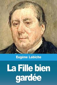 Produktbild: La Fille bien gard&eacute;e
