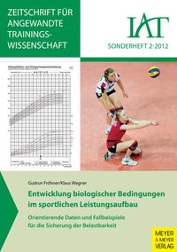 Bild vom Artikel Entwicklung biologischer Bedingungen im sportlichen Leistungsaufbau vom Autor Gudrun Fröhner