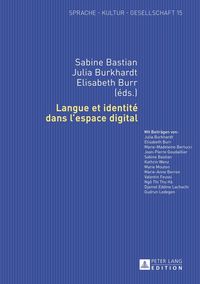 Produktbild: Langue et identit&eacute; dans l&rsquo;espace digital