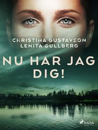 Produktbild: Nu har jag dig!