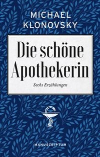 Produktbild: Die sch&ouml;ne Apothekerin