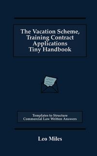 Produktbild: The Vacation Scheme, Training Contract Applications Tiny Handbook