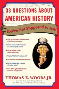 Produktbild: 33 Questions About American History You're Not Supposed to Ask