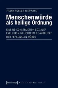 Produktbild: Menschenw&uuml;rde als heilige Ordnung