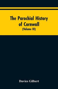Produktbild: The Parochial History of Cornwall