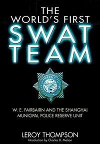 Produktbild: World's First SWAT Team